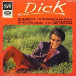 Dick Rivers : Ne Pleure Pas
